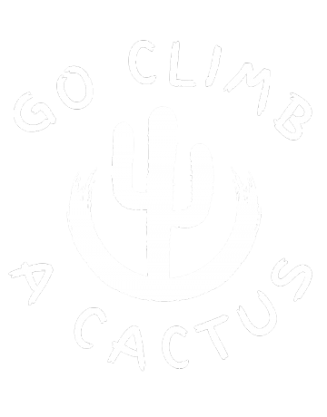 Go climb a cactus