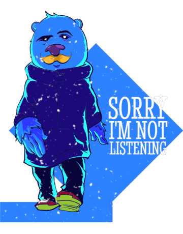 I’m not listening
