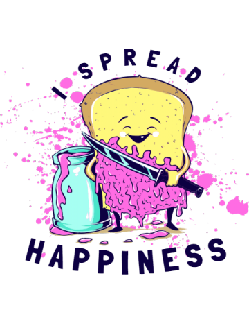 I spread happiness