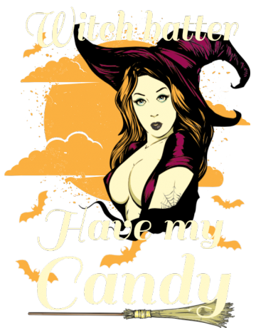 Witch batter have my candy
