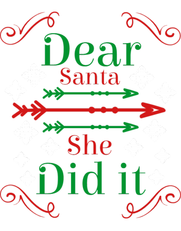 Dear Santa she did it