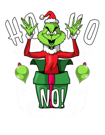 Ho ho NO!