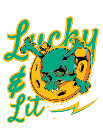 Lucky and lit